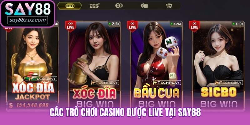 Livecasino Say88 - Thiên Đường Giải Trí Xanh Chín 2026 Các trò chơi casino được live tại Say88