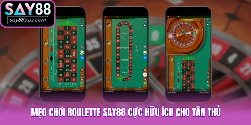 Roulette Say88 - Siêu Phẩm Giải Trí Uy Tín Số 1 Tại Nhà Cái Mẹo chơi Roulette Say88 cực hữu ích cho tân thủ